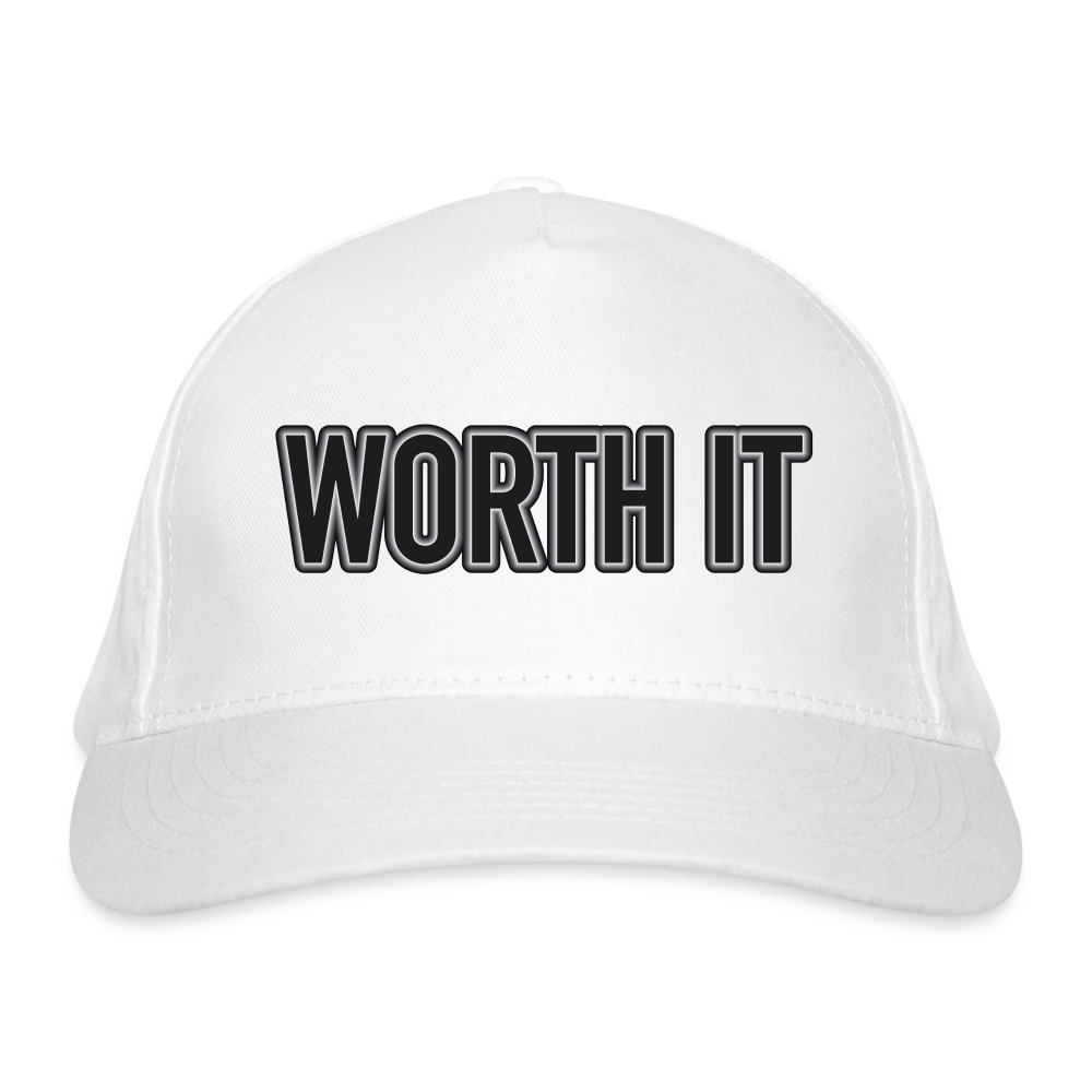 Worth it - Bio-Baseballkappe - weiß