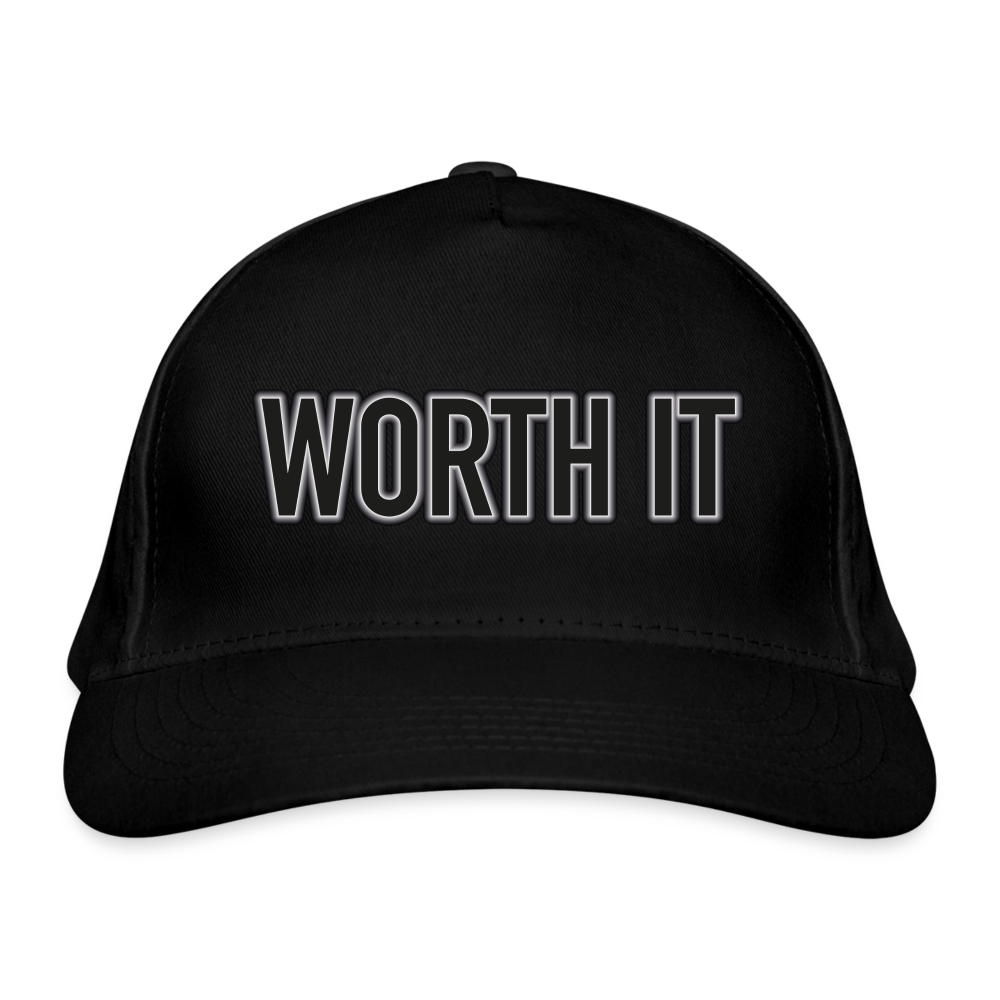 Worth it - Bio-Baseballkappe - Schwarz