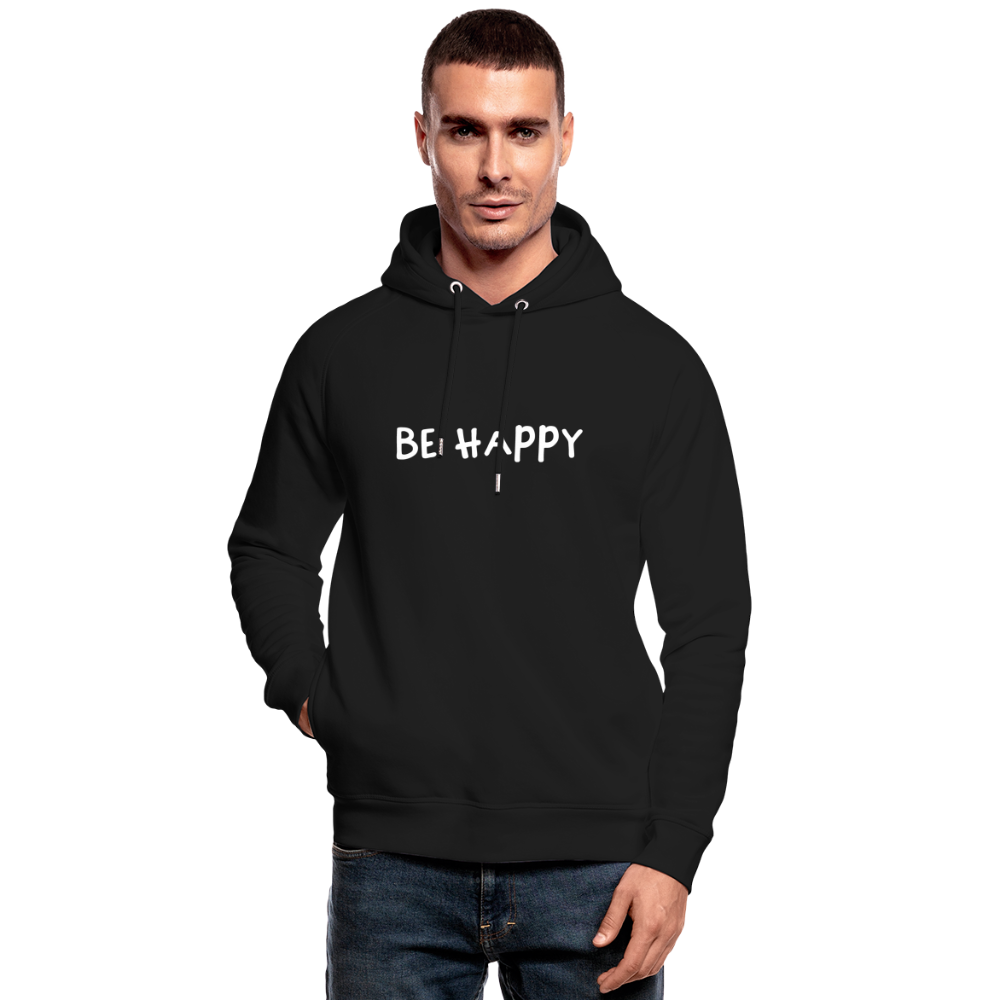 Be Happy - Unisex Bio-Hoodie - Schwarz