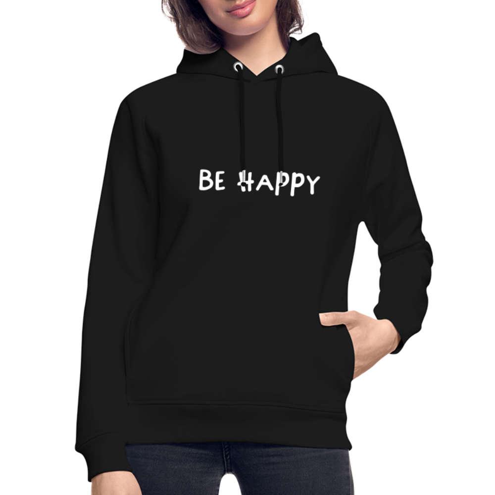 Be Happy - Unisex Bio-Hoodie - Schwarz