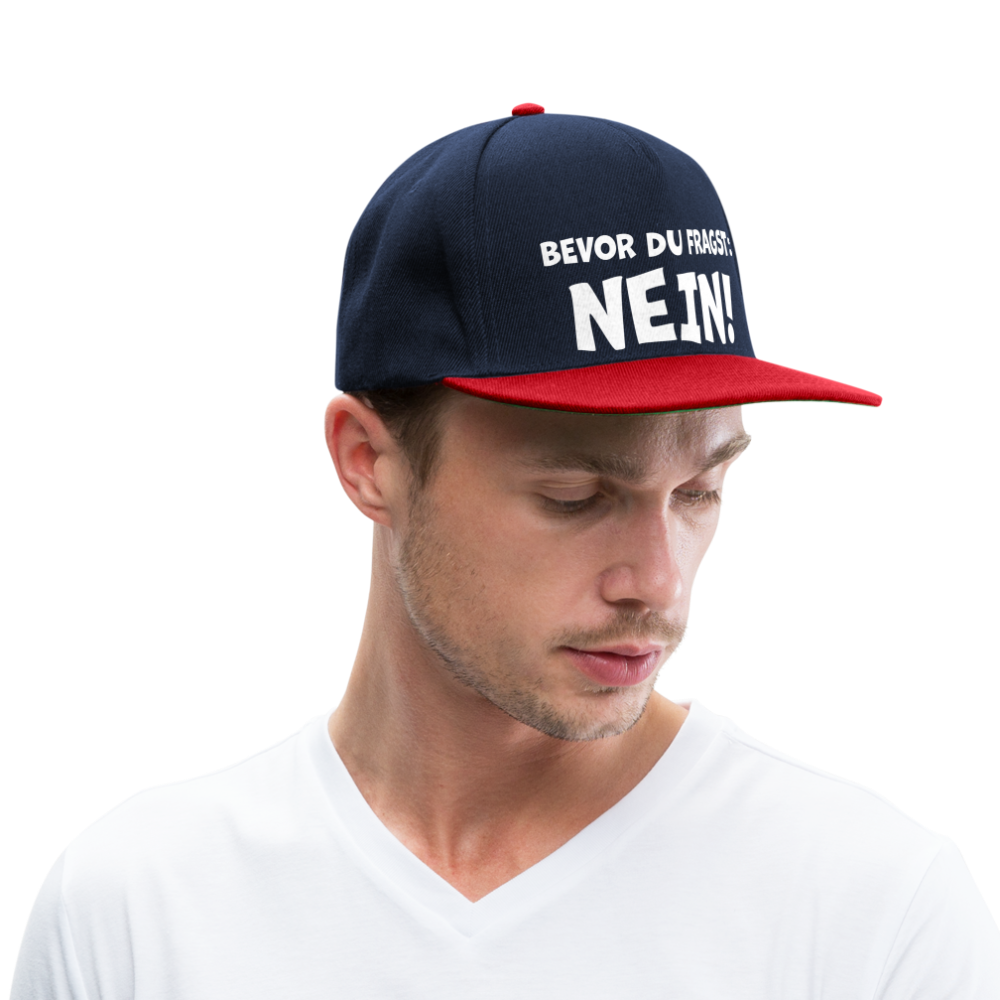 Bevor du fragst: NEIN! - Snapback Cap - Navy/Rot