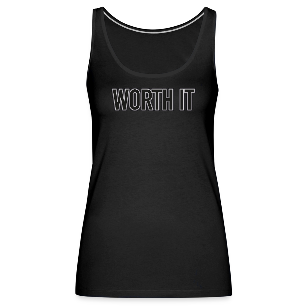 Worth it - Frauen Tank Top - Schwarz