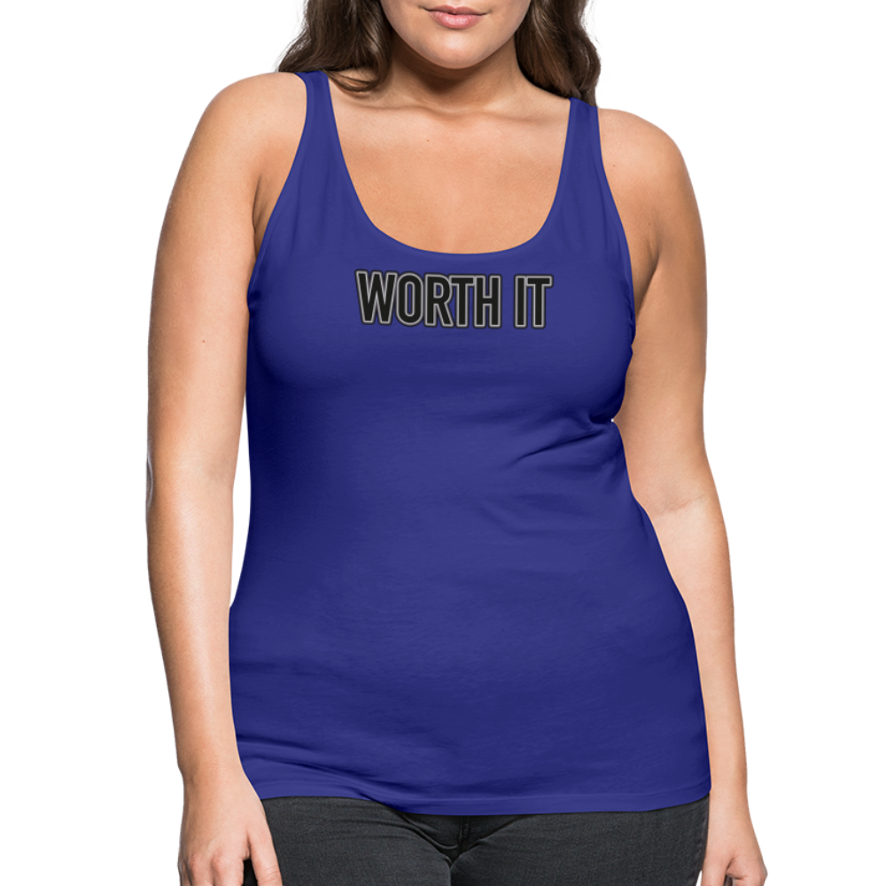 Worth it - Frauen Tank Top - Königsblau