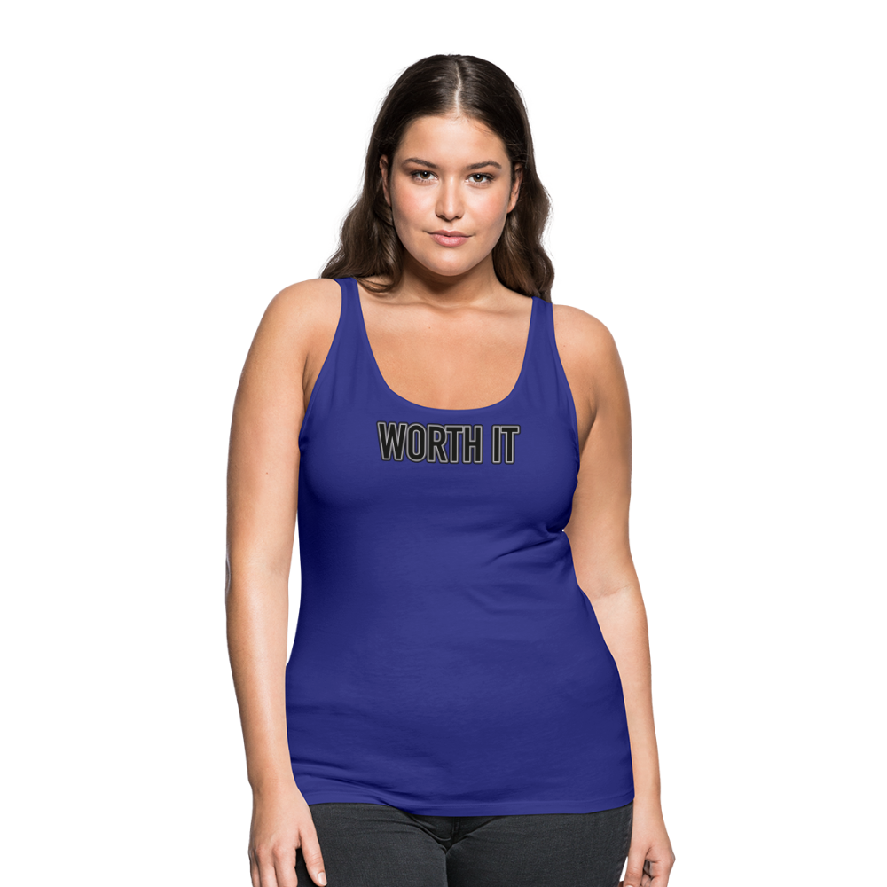 Worth it - Frauen Tank Top - Königsblau