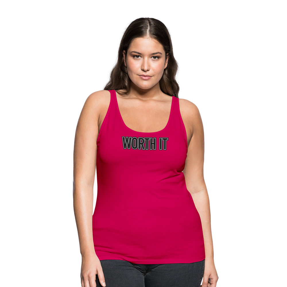 Worth it - Frauen Tank Top - dunkles Pink