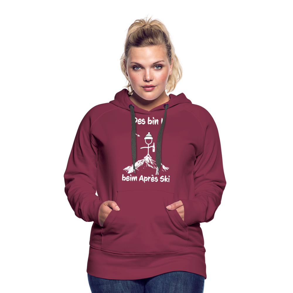 Des bin I beim Après Ski - Frauen Hoodie - Bordeaux