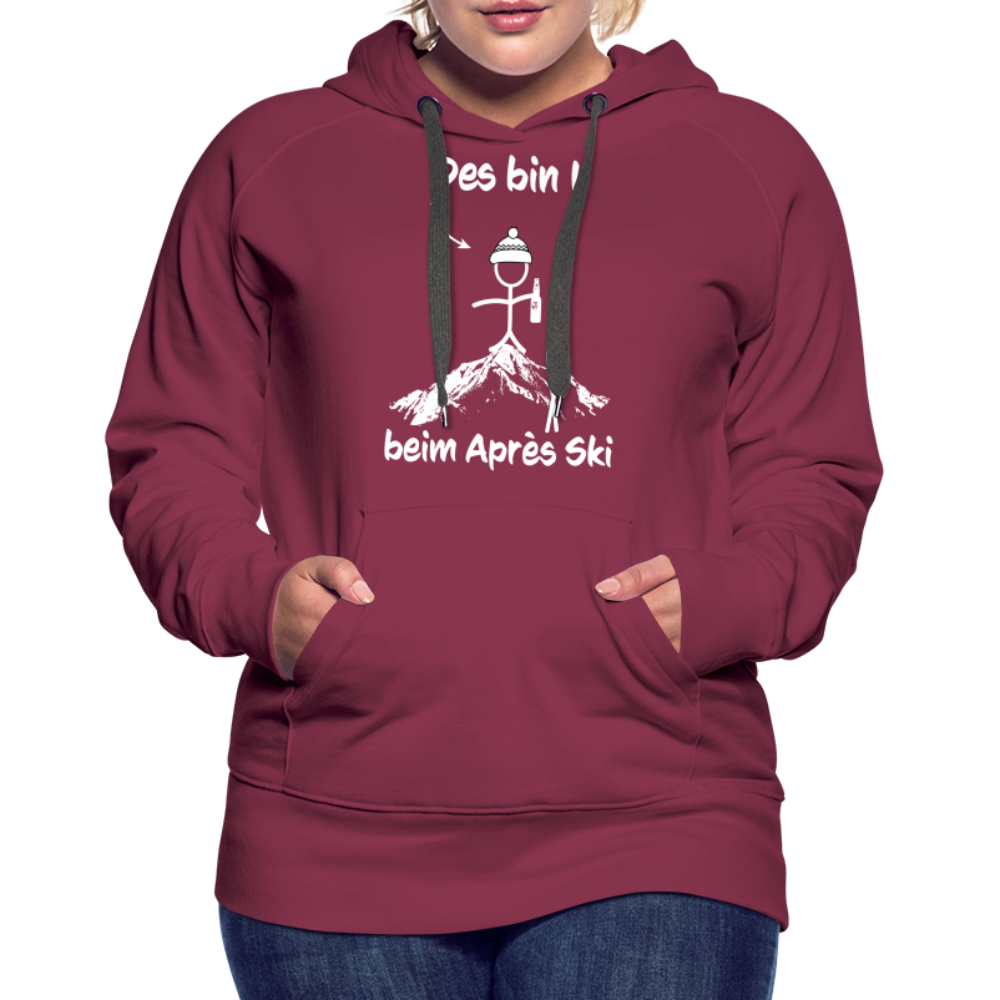 Des bin I beim Après Ski - Frauen Hoodie - Bordeaux