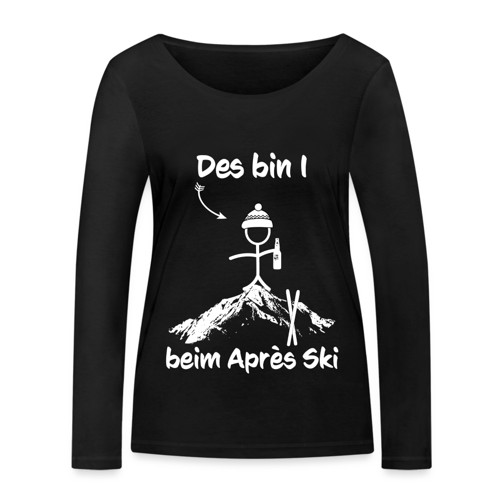 Des bin I beim Après Ski - Frauen Langarmshirt aus 100% Bio-Baumwolle - Schwarz