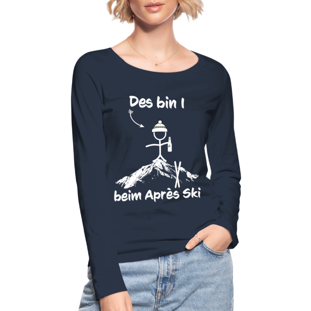 Des bin I beim Après Ski - Frauen Langarmshirt aus 100% Bio-Baumwolle - Navy