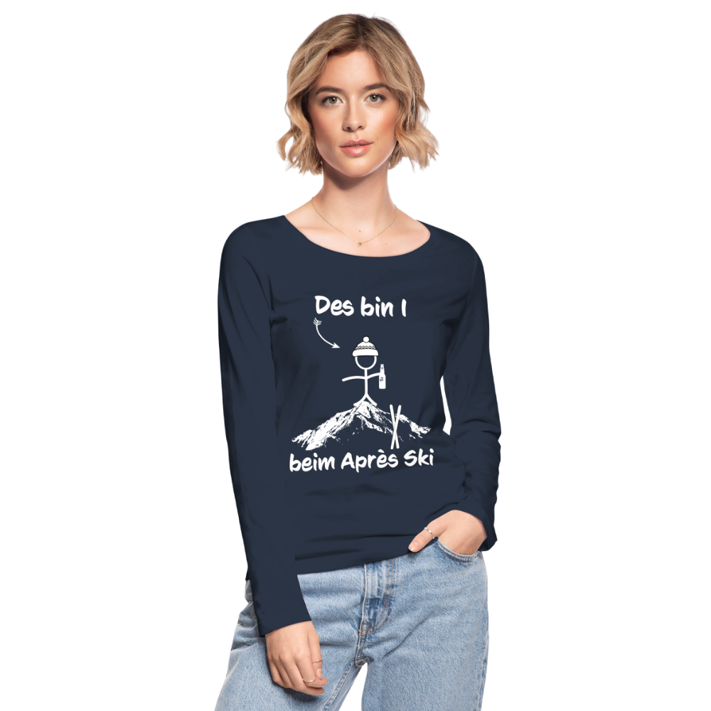 Des bin I beim Après Ski - Frauen Langarmshirt aus 100% Bio-Baumwolle - Navy