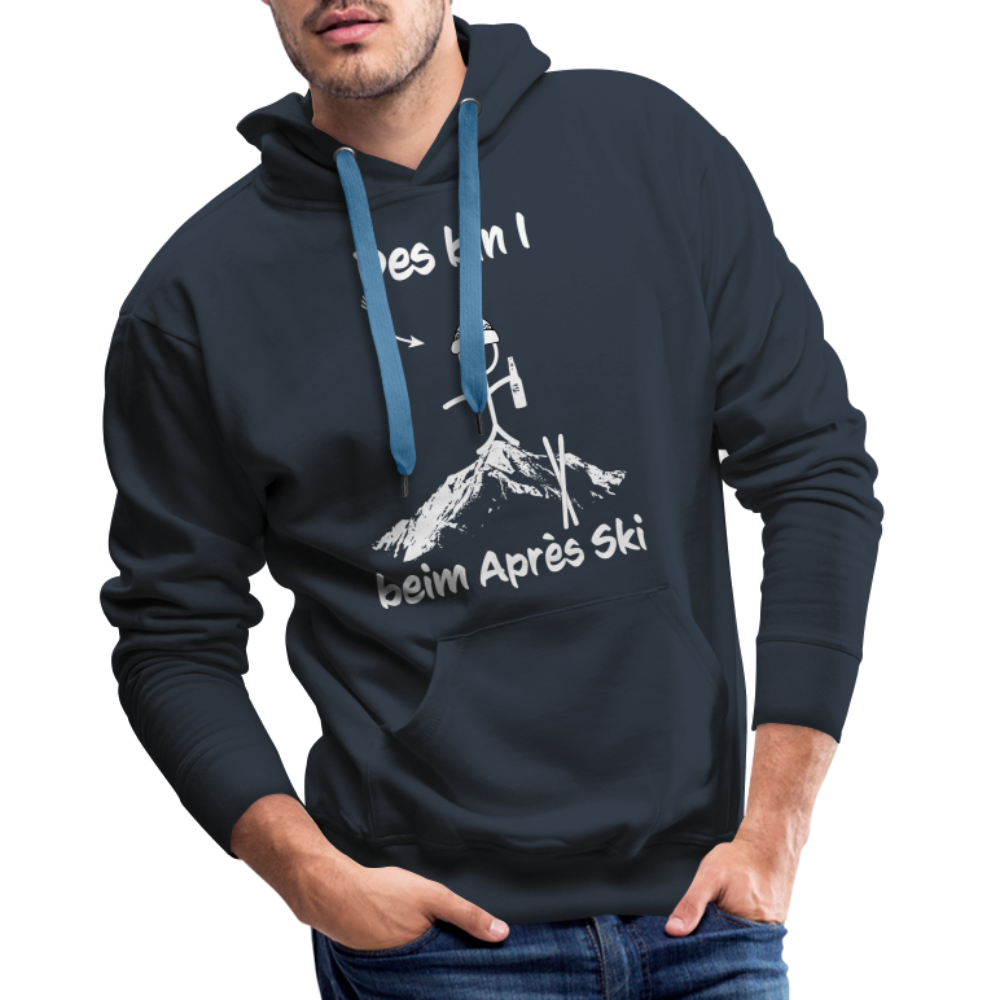 Des bin I beim Après Ski - Männer Hoodie - Navy