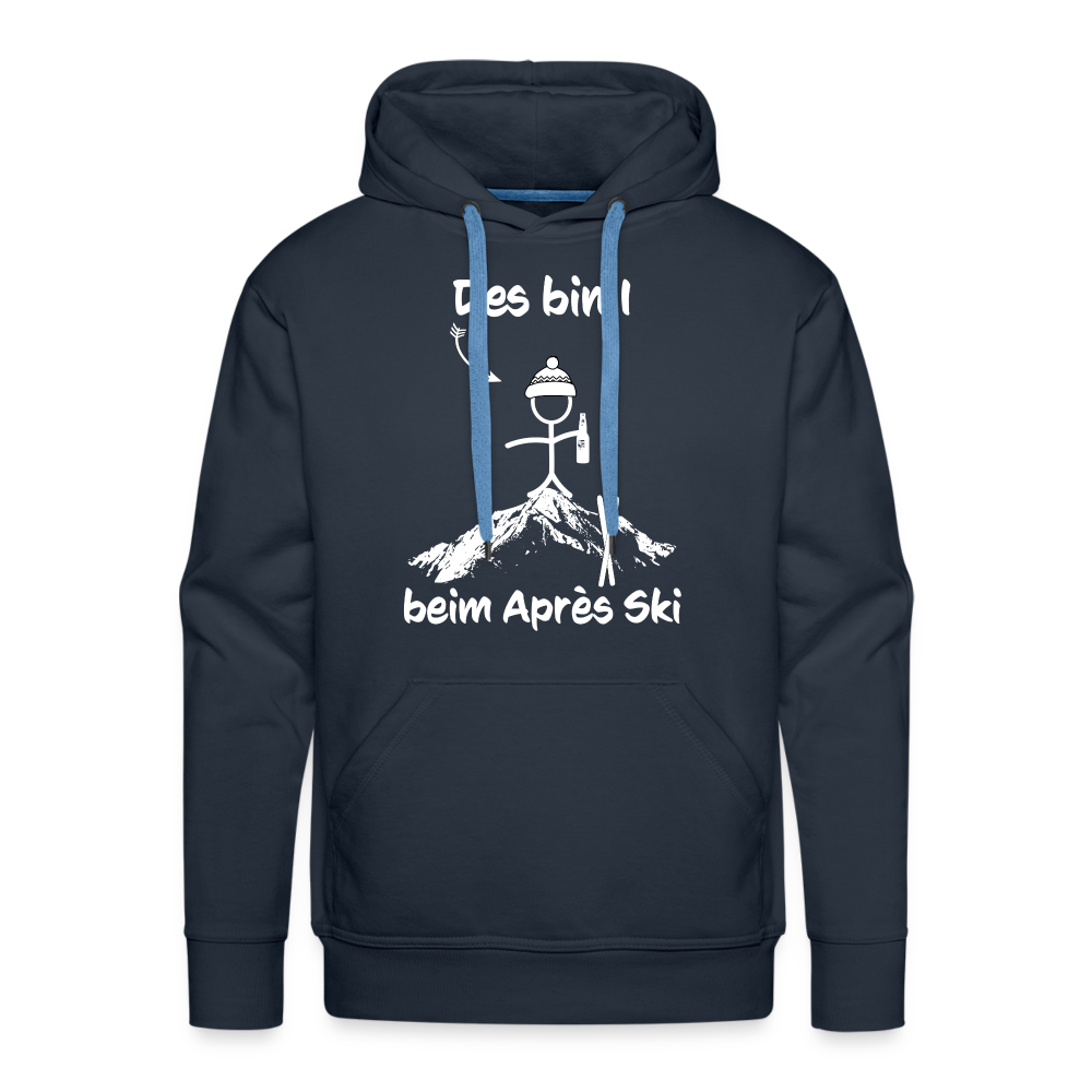 Des bin I beim Après Ski - Männer Hoodie - Navy