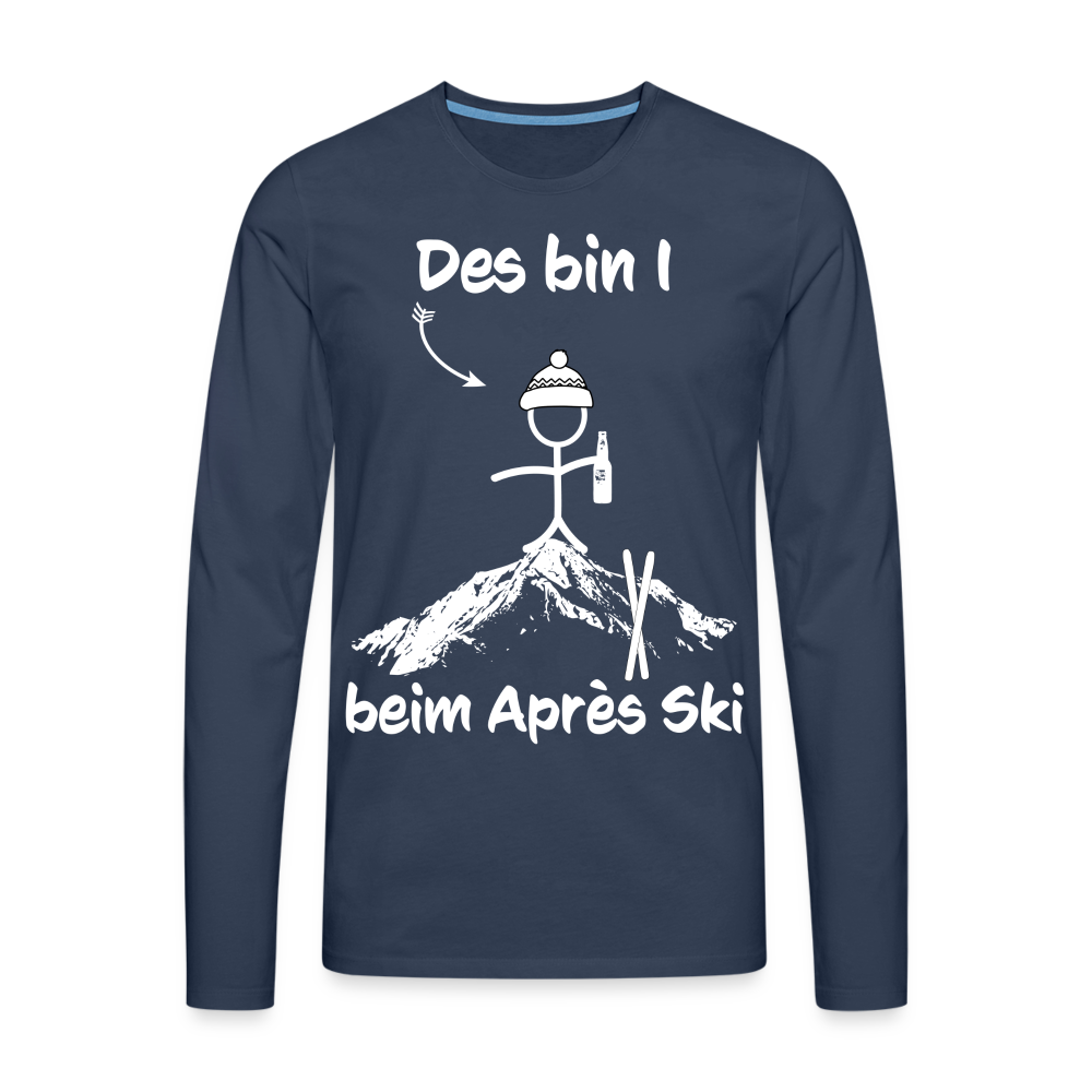 Des bin I beim Après Ski - Männer Langarmshirt - Navy