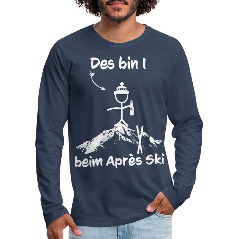 Des bin I beim Après Ski - Männer Langarmshirt - Navy