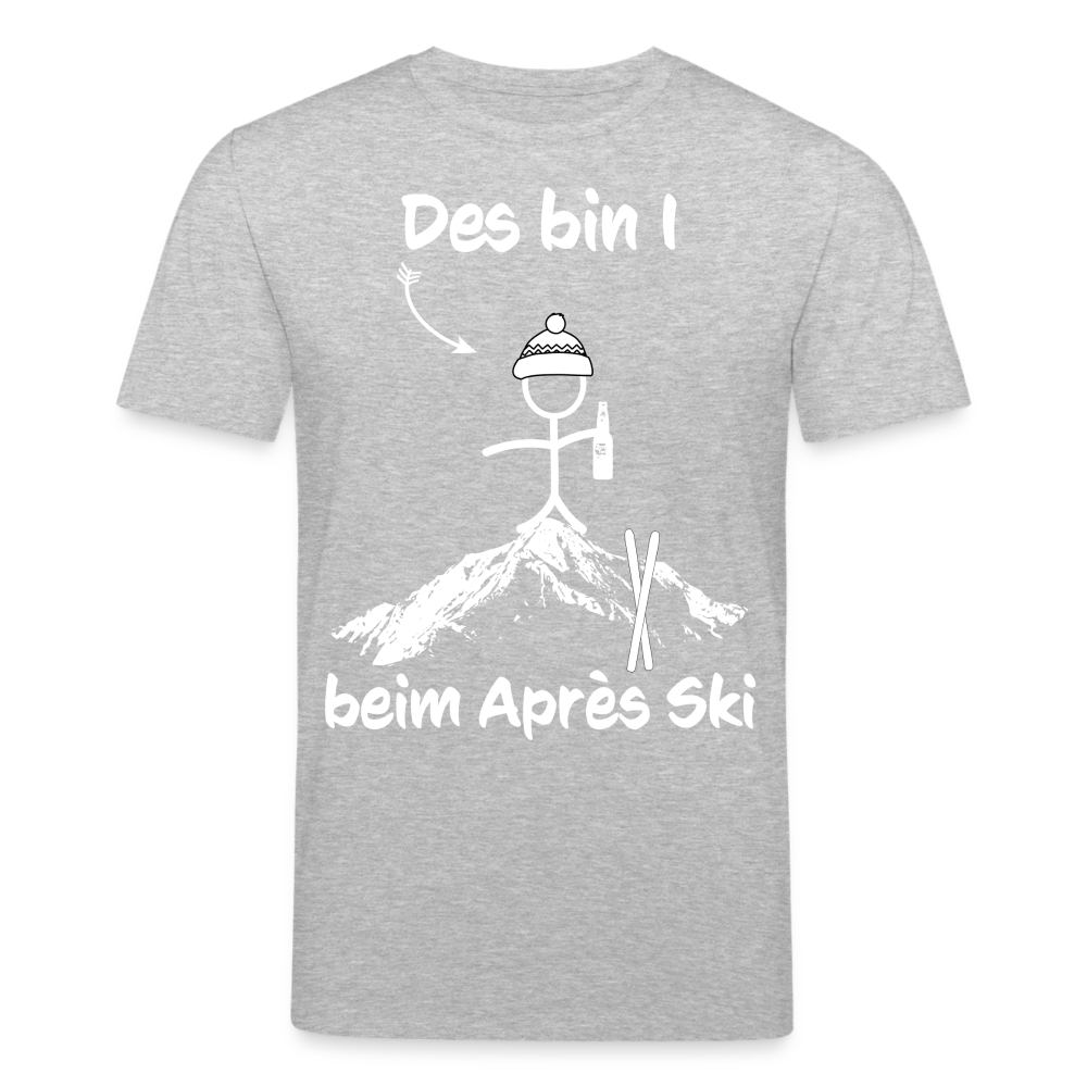 Des bin I beim Après Ski - Männer T-Shirt aus 100% Bio-Baumwolle - Grau meliert