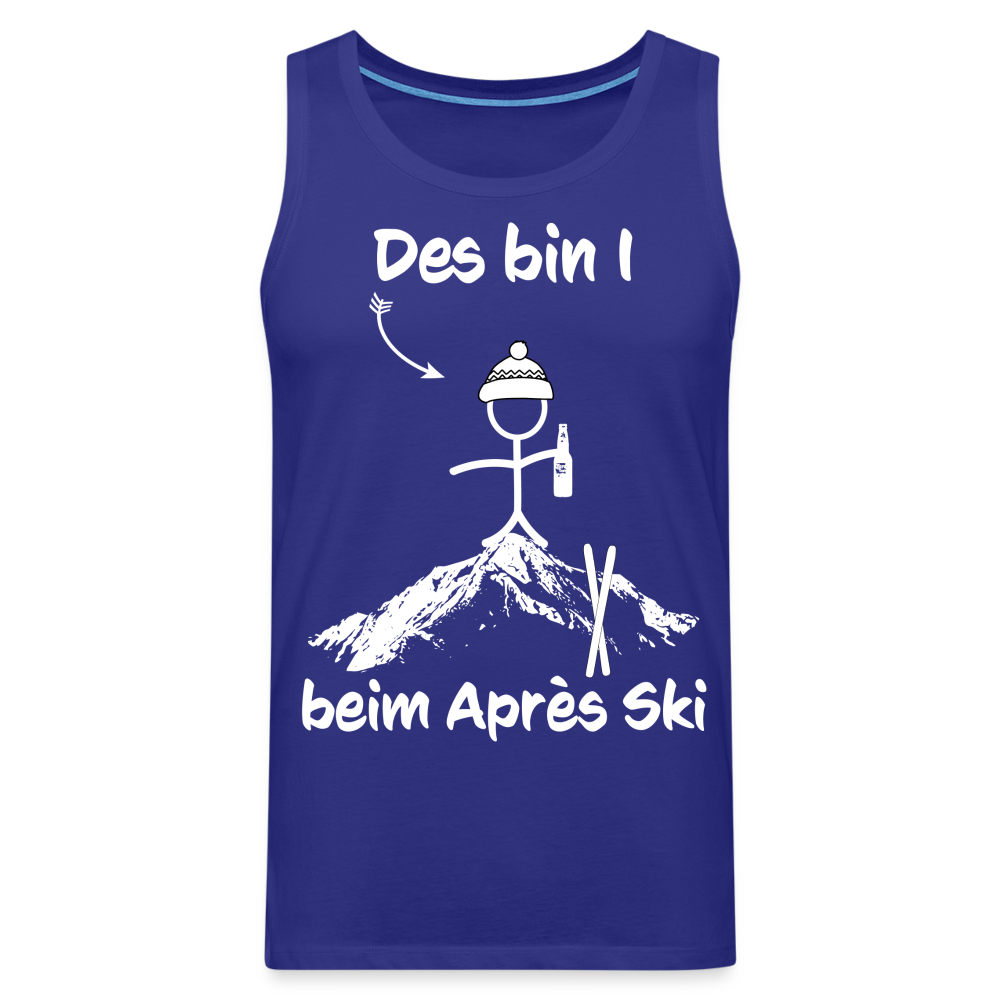 Des bin I beim Après Ski - Männer Tank Top - Königsblau