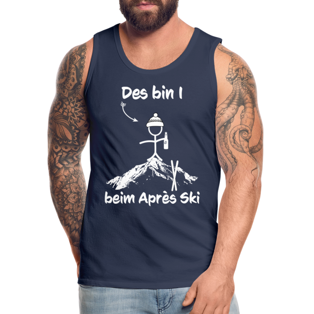 Des bin I beim Après Ski - Männer Tank Top - Navy