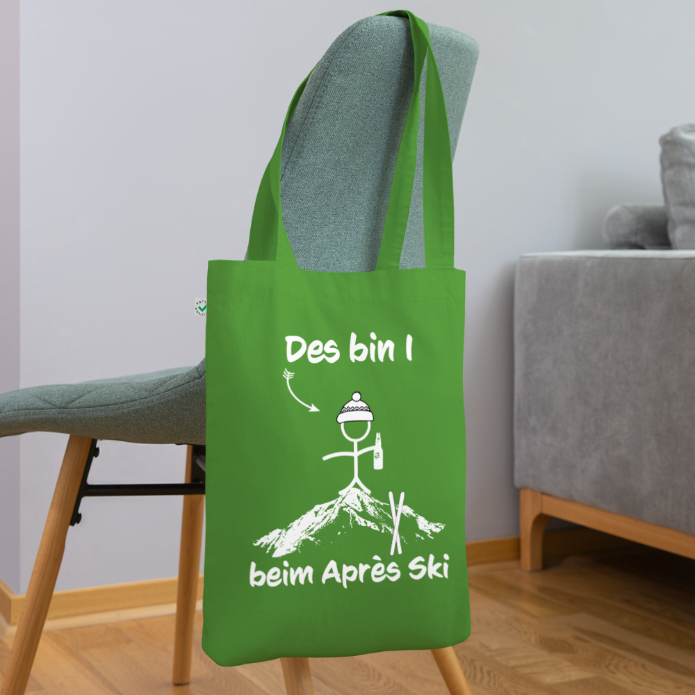 Des bin I beim Après Ski - Stoffbeutel aus 100% Bio-Baumwolle - Blattgrün