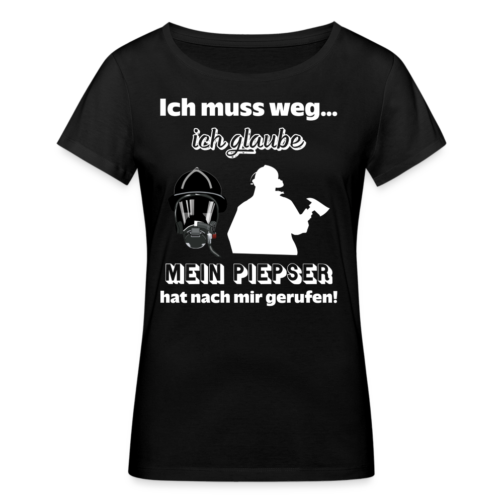 Ich muss weg... Ich glaube mein Piepser hat nach mir gerufen! - Frauen T-Shirt aus 100% Bio-Baumwolle - Schwarz