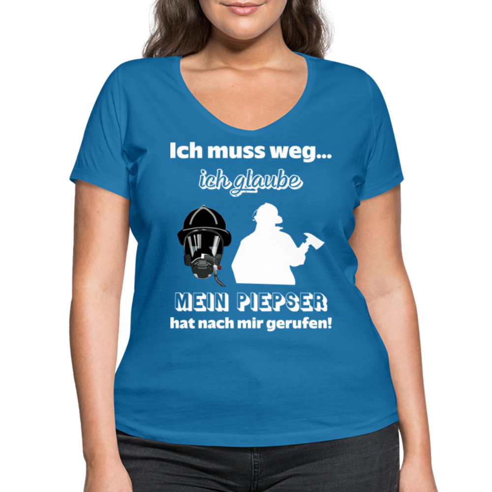 Ich muss weg... Ich glaube mein Piepser hat nach mir gerufen! - Frauen T-Shirt mit V-Ausschnitt aus 100% Bio-Baumwolle - Pfauenblau