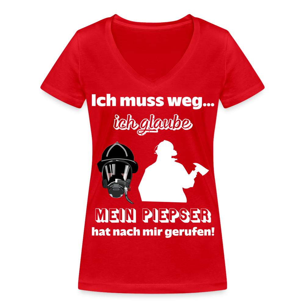 Ich muss weg... Ich glaube mein Piepser hat nach mir gerufen! - Frauen T-Shirt mit V-Ausschnitt aus 100% Bio-Baumwolle - Rot