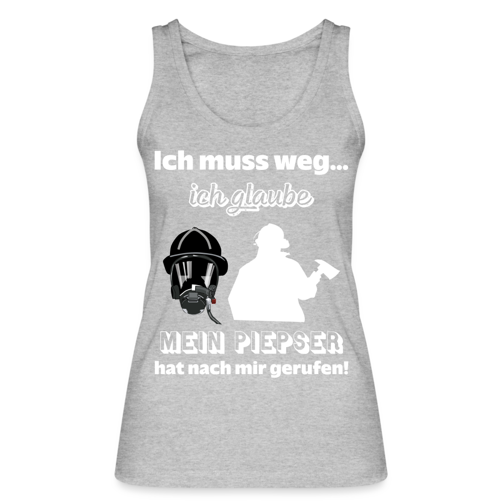 Ich muss weg... Ich glaube mein Piepser hat nach mir gerufen! - Frauen Tank Top aus 100% Bio-Baumwolle - Grau meliert