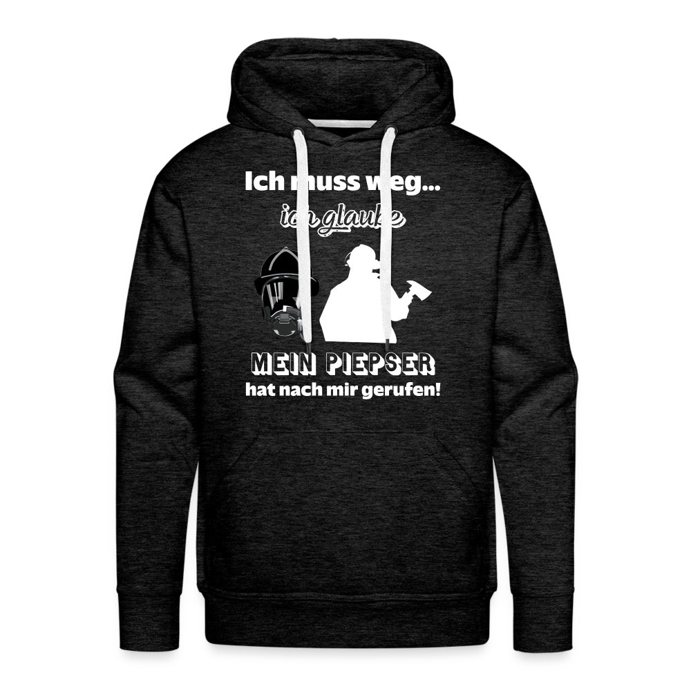 Ich muss weg... Ich glaube mein Piepser hat nach mir gerufen! - Männer Hoodie - Anthrazit