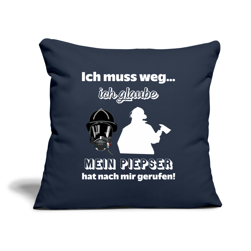 Ich muss weg... Ich glaube mein Piepser hat nach mir gerufen! - Sofakissenbezug 44 x 44 cm - Navy